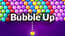 Bubble Up Bubble Up