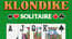 Klondike Solitaire Klondike Solitaire