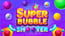 Super Bubble Shooter Super Bubble Shooter