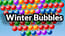Winter Bubbles Winter Bubbles